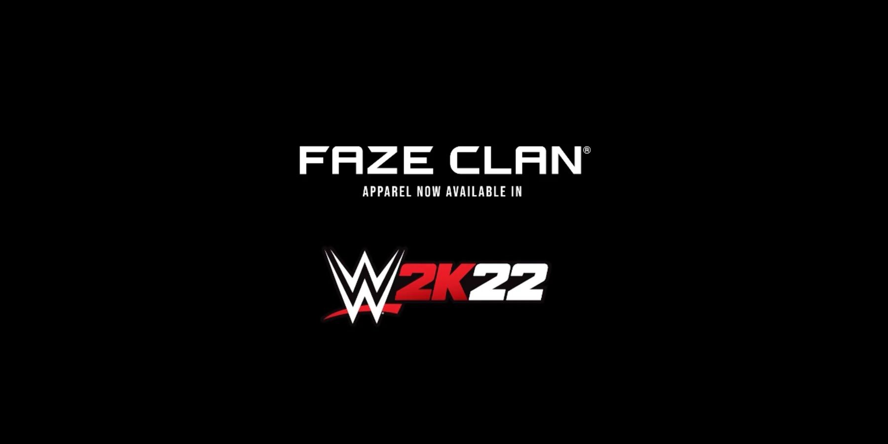 Clan FaZe WWE 2K22