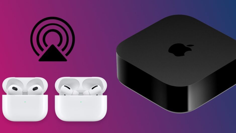 Comment connecter des AirPods à Apple TV (et partager l&rsquo;audio avec une autre personne)