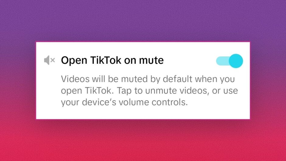 Comment ouvrir TikTok en mode muet pour que les vidéos soient lues sans son