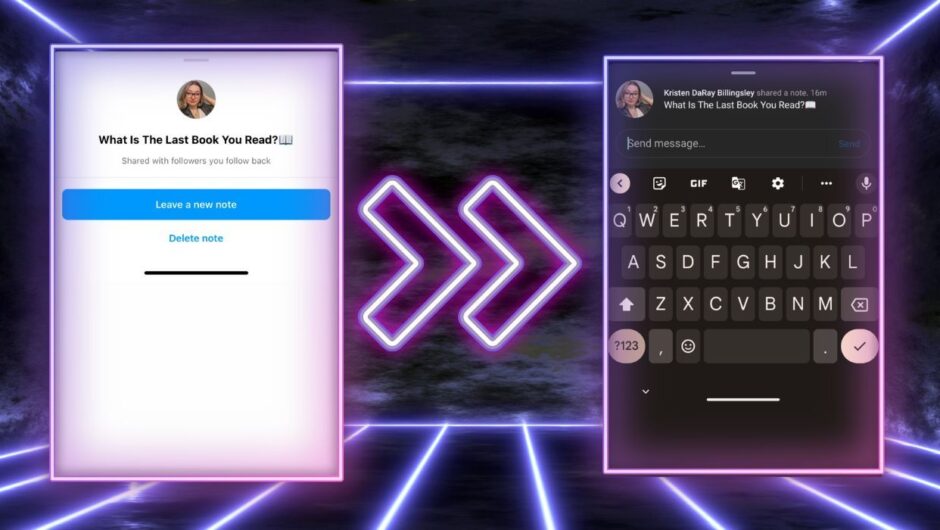 Comment utiliser les nouvelles bulles d&rsquo;état « Notes » d&rsquo;Instagram