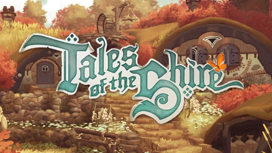 Pourquoi la date de sortie de Tales of the Shire est en réalité plus longue qu&rsquo;il n&rsquo;y paraît