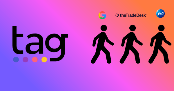 TAG perd du terrain alors que P&G abandonne son mandat et que Google et Trade Desk abandonnent les certifications